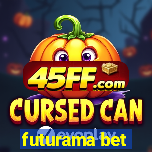 futurama bet